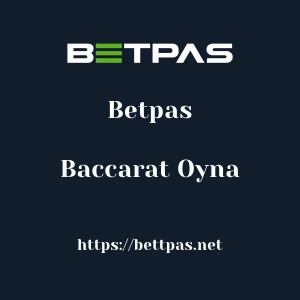 Betpas Baccarat Oyna