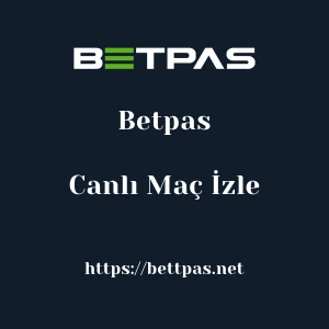 Betpas Canlı Maç İzle