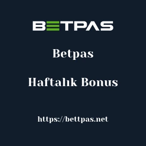 Betpas Haftalık Bonus