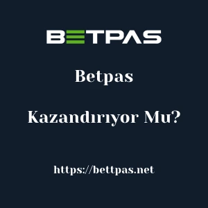 Betpas Kazandırıyor Mu?