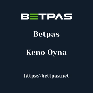 Betpas Keno Oyna
