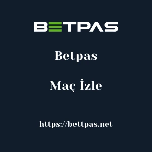 Betpas Maç İzle