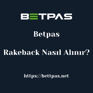 Betpas Rakeback Nasıl Alınır?