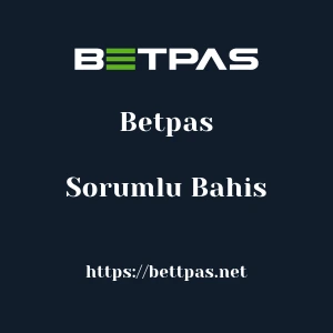 Betpas Sorumlu Bahis