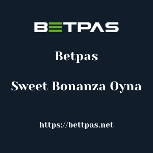Betpas Sweet Bonanza Oyna